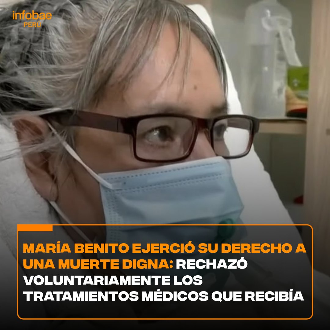#LOÚLTIMO 🔴 La peruana María benito logró acceder a una muerte digna el viernes 3 de mayo, luego de rechazar voluntariamente los tratamientos médicos que se le aplicaba por padecer Esclerosis Lateral Amiotrófica (ELA). De acuerdo con su abogada, Josefina Miro Quesada, en…