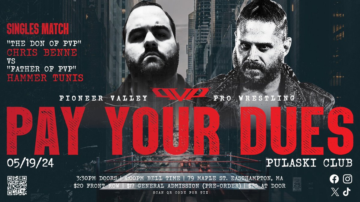 PVP Wrestling - Pay Your Dues Sun. May 19, 2024 SINGLES BOUT @Chris_Benne_NYC vs @HammerTunis TICKETS AVAILABLE ⬇️ pvptickets.fws.store - Challenge called. Challenge answered. The Don of PVP and leader of the Union goes one-on-one with the pioneer of PVP for the FIRST TIME…