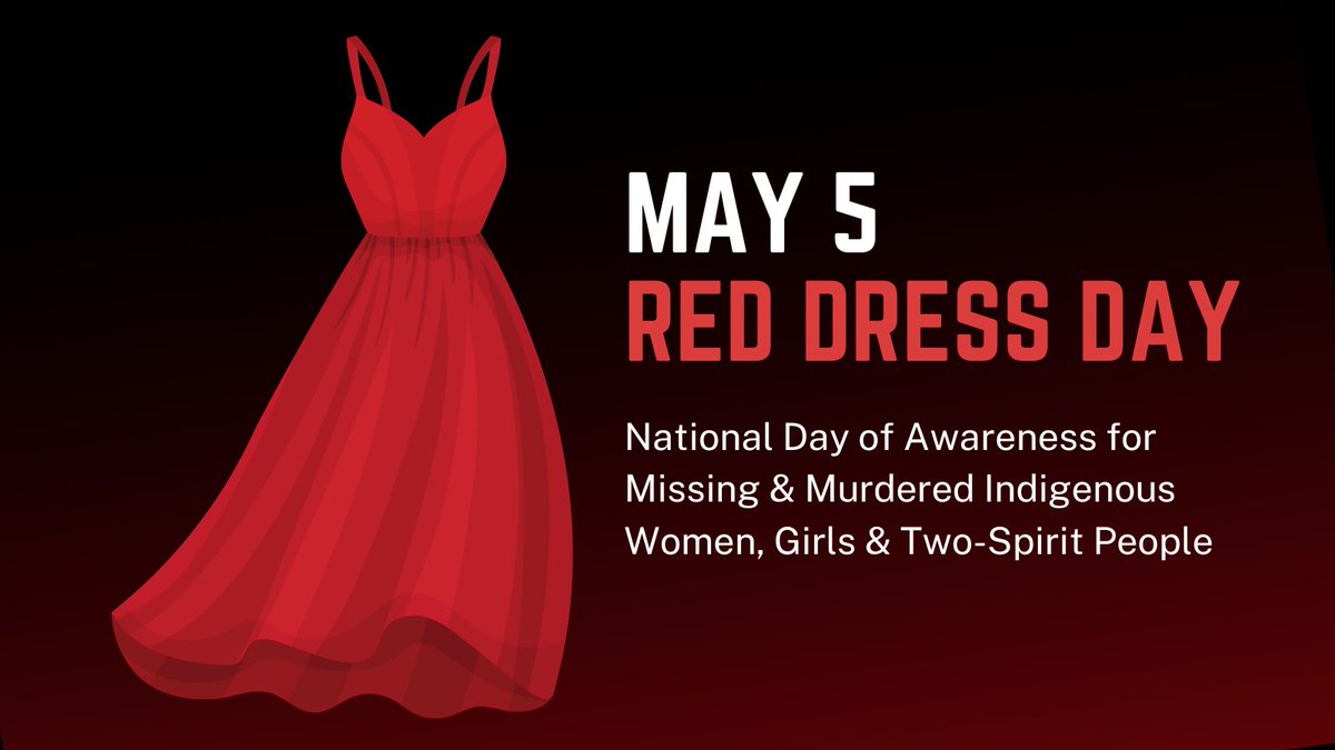 Today we observe National Day of Awareness for Missing & Murdered Indigenous Women, Girls & Two-Spirit People (Red Dress Day) to honour & bring awareness to the many Indigenous women, girls & two-spirit people who experience disproportionate violence in Canada. #MMIWG2S