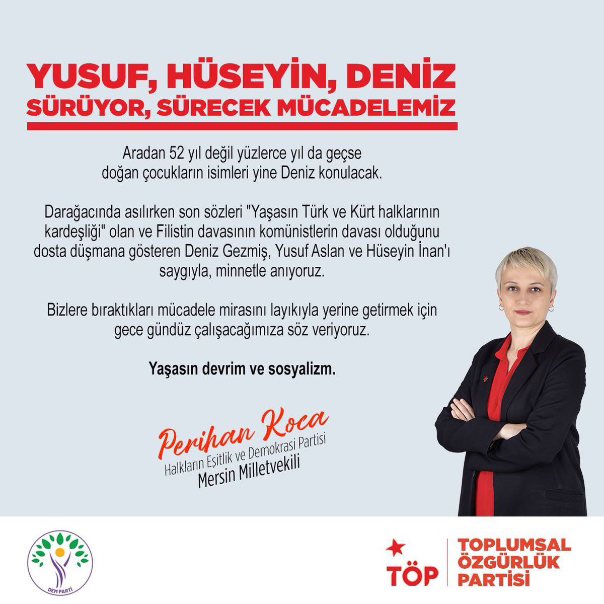 Aradan 52 yıl değil yüzlerce yıl da geçse doğan çocukların isimleri yine Deniz konulacak. Darağacında asılırken son sözleri “Yaşasın Türk ve Kürt halklarının kardeşliği” olan ve Filistin davasının komünistlerin davası olduğunu dosta düşmana gösteren Deniz Gezmiş, Yusuf Aslan ve…