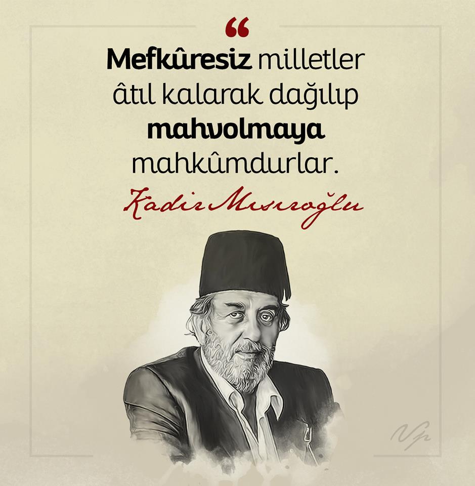 Dikkat edin İki büyük putkıran mücahid Necip Fazıl ile Kadir Mısıroğlu’na saldıranlar aslında Türkçü ve Atatürkçü maskesi takmış FETÖ’nün it sürüsü Demek ki samimî müminler vefatlarından sonra kabirlerinde bile hainlere karşı cihada devam ediyorlar Ne mutlu onlara!