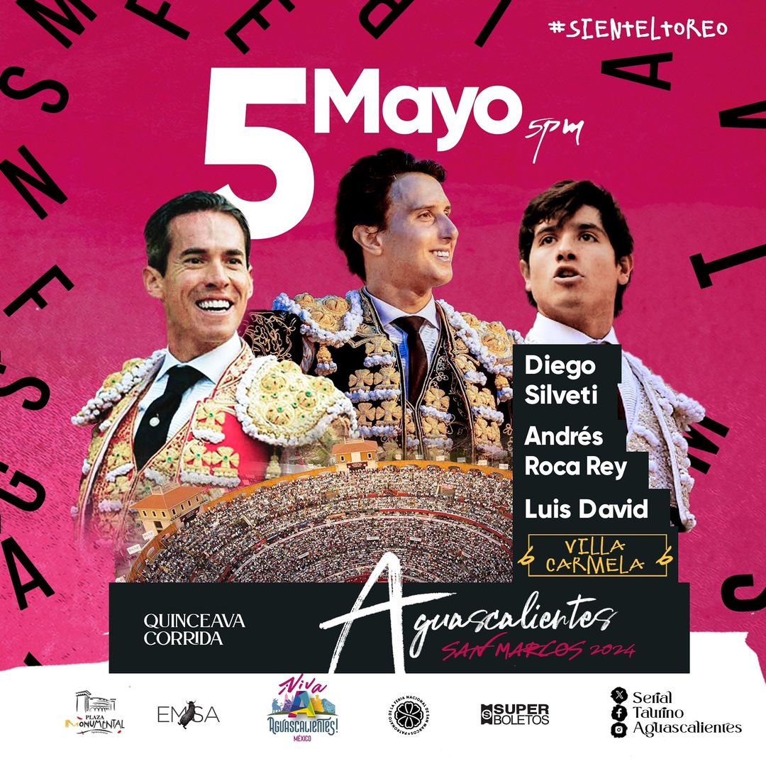Hoy Domingo 05 de Mayo / 5pm
Quinceava Corrida
Diego Silveti
Andrés Roca Rey
Luis David
6 Villa Carmela 6
 monumental.com.mx
#FNSM2024