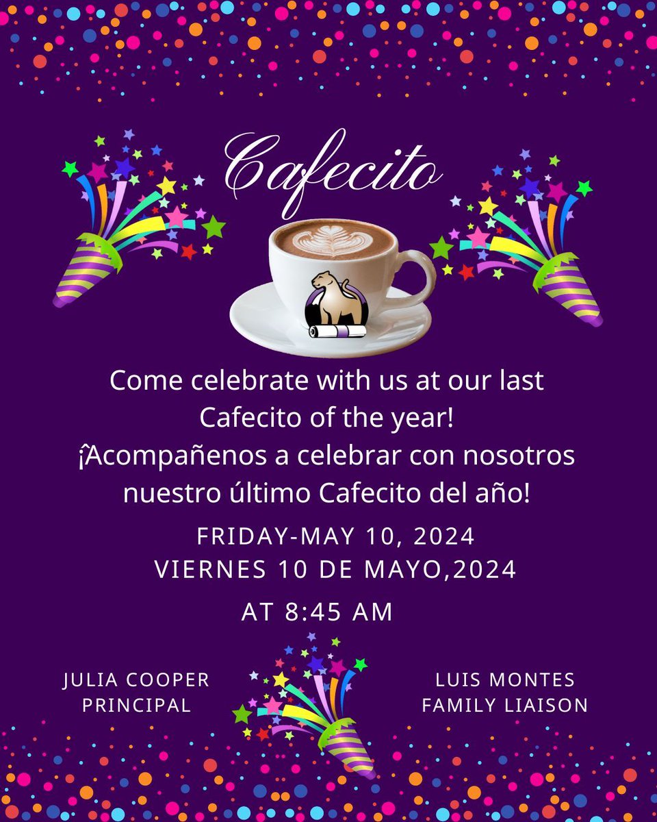 Columbine families! Come to our last Cafecito! We'll celebrate the year so we hope to see you there! @KarlaAllenbach #SkylineCommunityStrong #StVrainStorm @SVPriorityPrgms