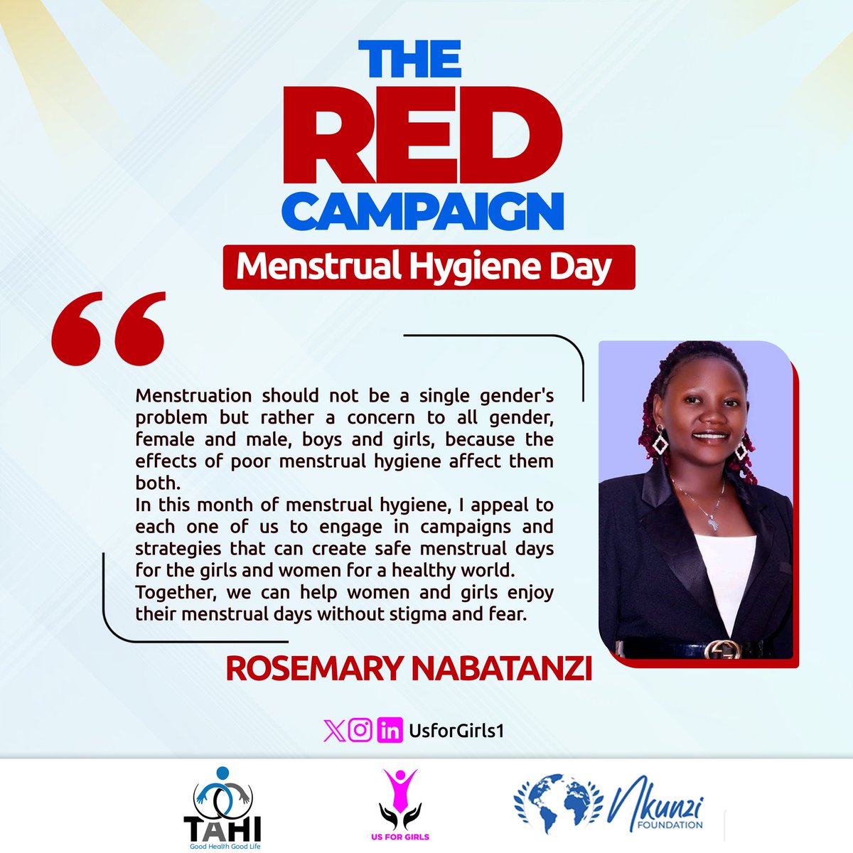 #RedCampaign

@NabatanziRose1 reminds us that menstruation isnt a single gender problem but a concern to all genders because the effects of poor Menstrual hygiene affect them all. 
She calls upon us all to advocate for proper Menstrual hygiene for all.

#EndPeriodStigma