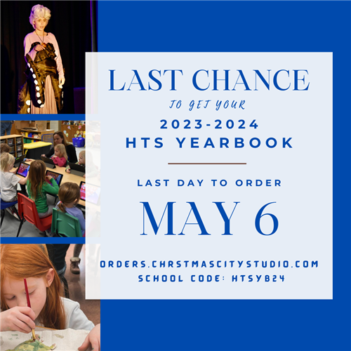 1 DAY LEFT to order your HTS Yearbook! Our Yearbook staff has captured all those moments you won't want to forget! Goto -- > orders.christmascitystudio.com/Login.aspx and enter HTSYB24.