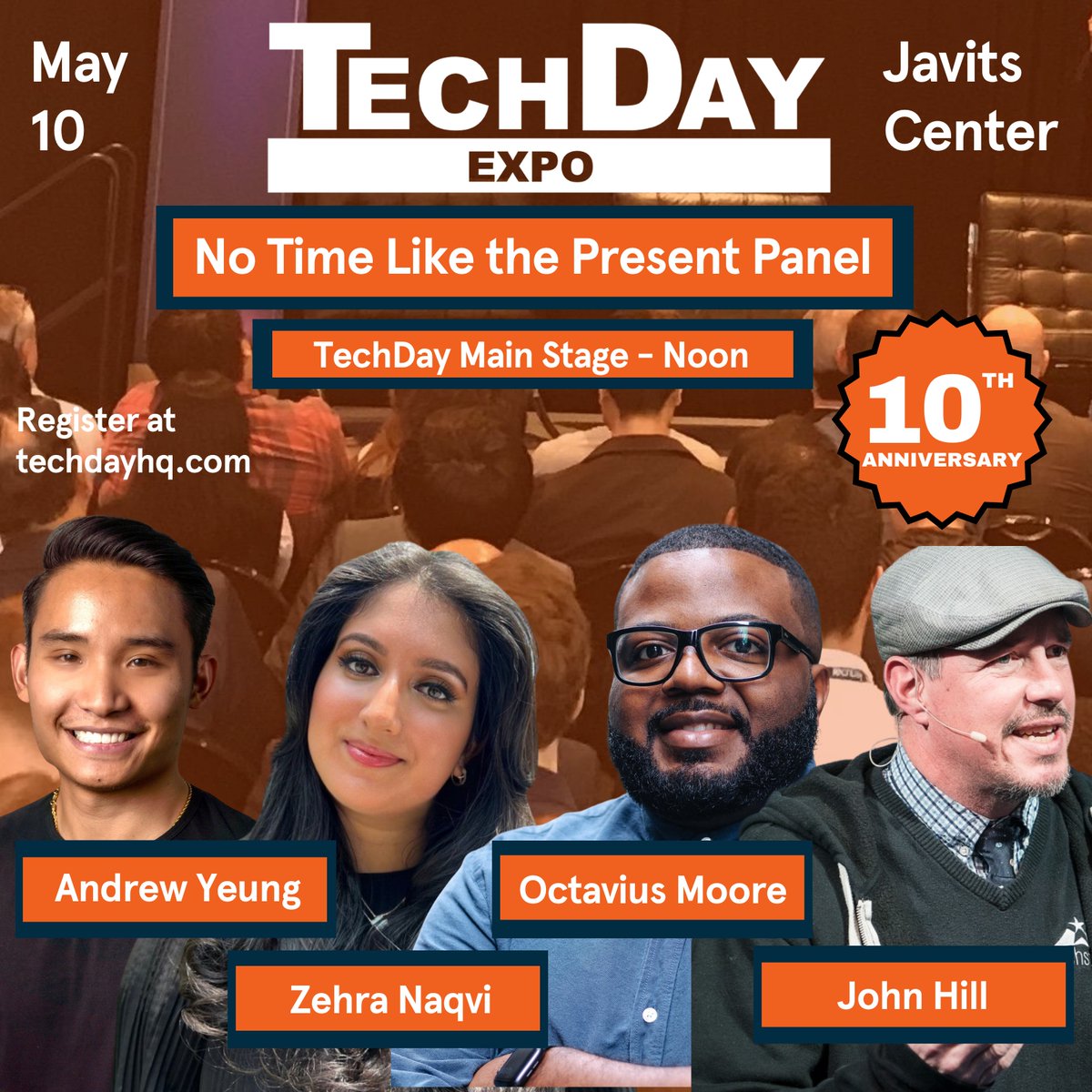 .@andruyeung, @zehranaqvi_, Octavius Moore and @techstarsjohn will be on the No Time Like the Present Panel on the #TechDay Main Stage tomorrow! Learn from them why the time to invest in NYC is NOW. Register today: techdayhq.com/expo-attendee-…