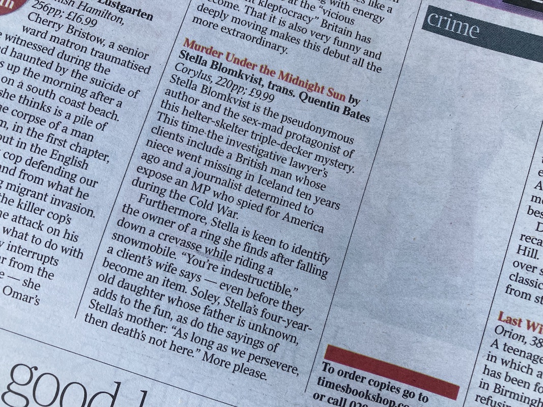 We don't know Stella's identity – but she turns out a neat 'helter-skelter, triple-decker mystery', as @MrMarkSanderso1 puts it in The Times this weekend. And yes, there's more Stella on the way... @CorylusB @sh_ewa @MarinaSofia8 @forlagid @CollinsJacky @bo_hrib