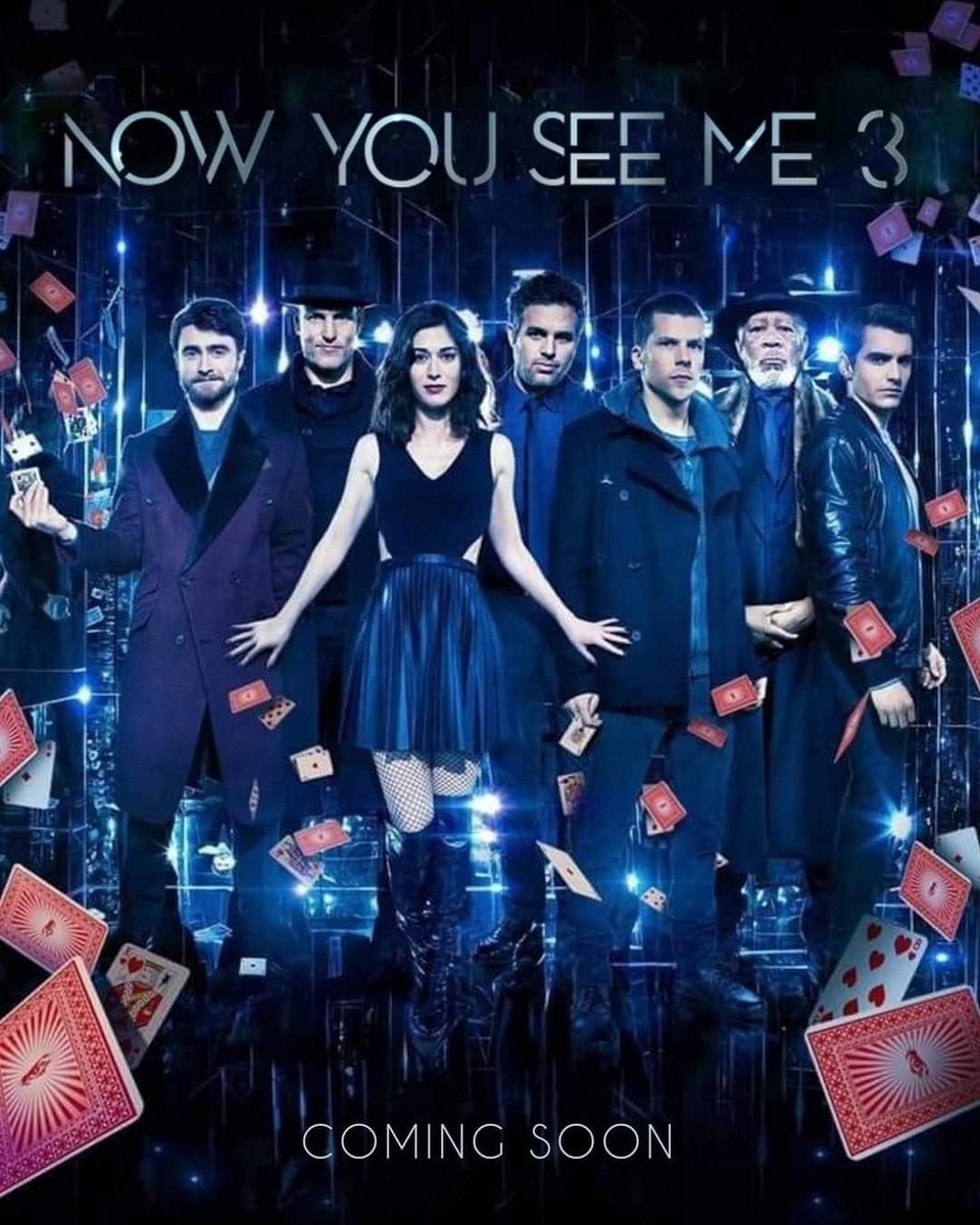 #Newpost 'Now You See Me 3' #ComingOut @X 🔥🔥🔥 #Magical #Movies2024