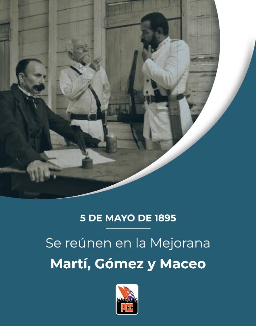 En 1895, Encuentro de Gómez,  Martí y Maceo en La Mejorana. 
#TenemosMemoria 
#VivaCubaLibre 
#Unhic