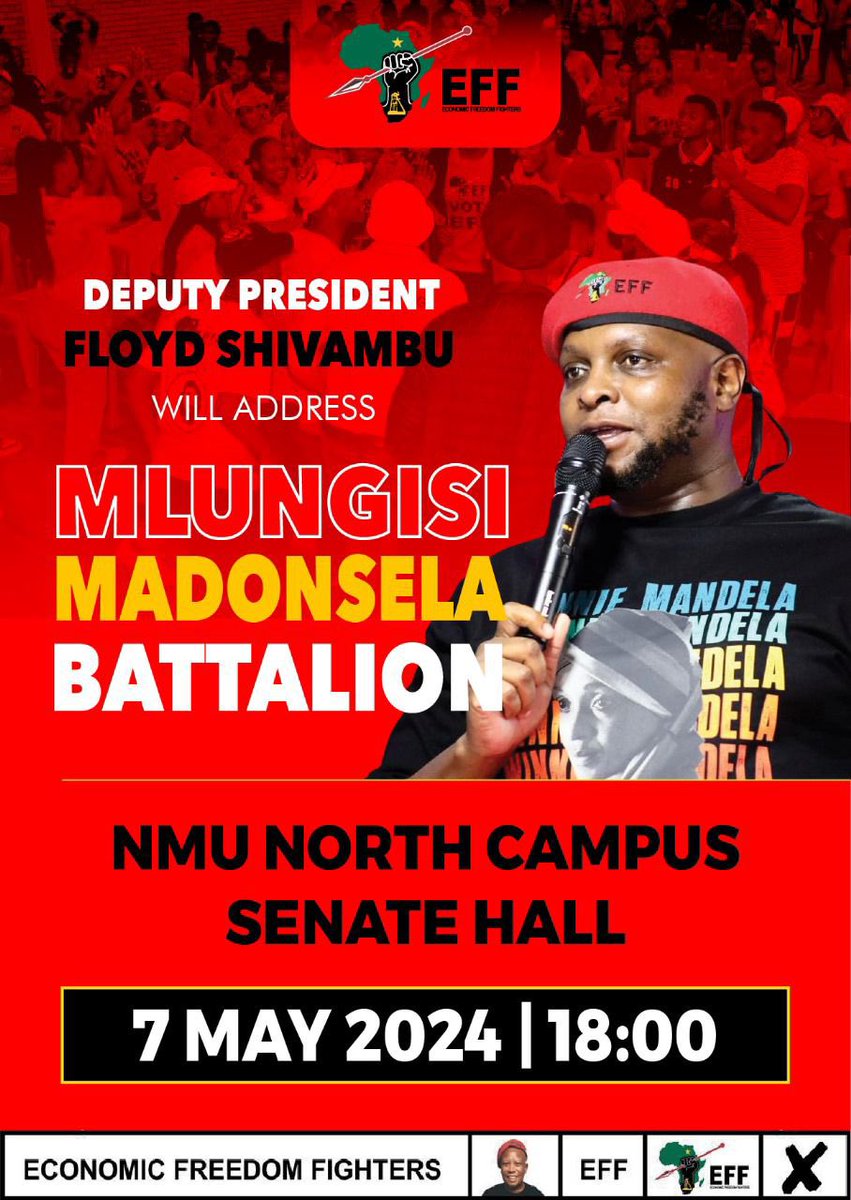 [MEDIA ALERT]🚨 The EFF deputy president, Commissar @FloydShivambu, will address the Mlungisi Mandonsela Battalions of the Nelson Mandela region on Tuesday,the 7th of May 2024 at 18:00pm. All young people of the Eastern Cape province must join the #29MayMandate and vote for…
