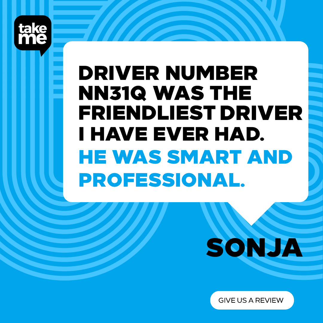 We are so happy Sonja is happy with our service, we make it our duty to make sure our customers have the best experience. Your feedback helps us keep our standards as high as we can for you all. Pre-booking your taxi by calling us or downloading our phone app. #TakeMe #Taxis
