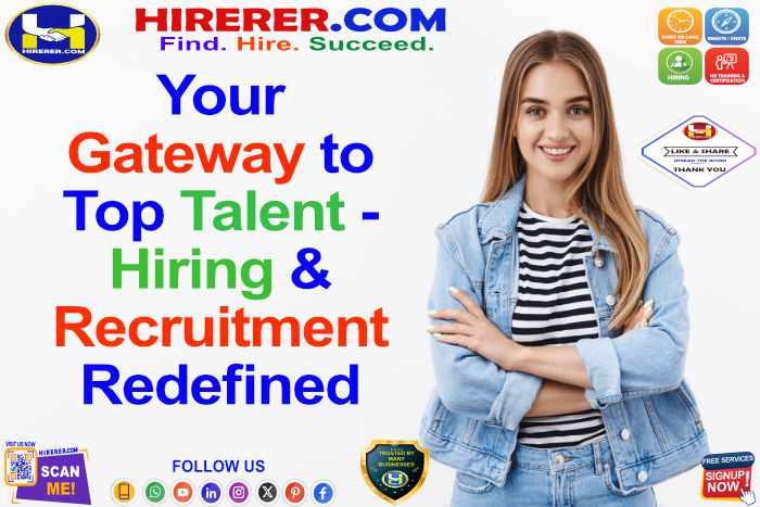 HIRERER.COM, Innovative Recruitment for a Dynamic Workforce.

visit services.hirerer.com to know more

#TalentAcquisition #RecruitmentExperts #BuildYourTeam #JobSearch #CareerOpportunities  #rentahr #outofjob #Hirerer #SmartlyHiring #iHRAssist #SmartlyHR