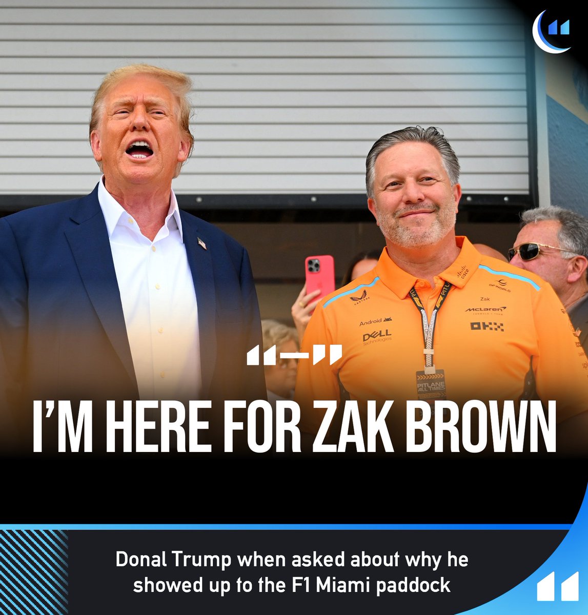 🚨🗣️ 'I am here for Zak Brown, and I've been a massive McLaren fan ever since they fired Sergio Perez in 2013, really embracing the values a true American team should represent.'

Donald Trump on why he's attending the F1 race in Miami