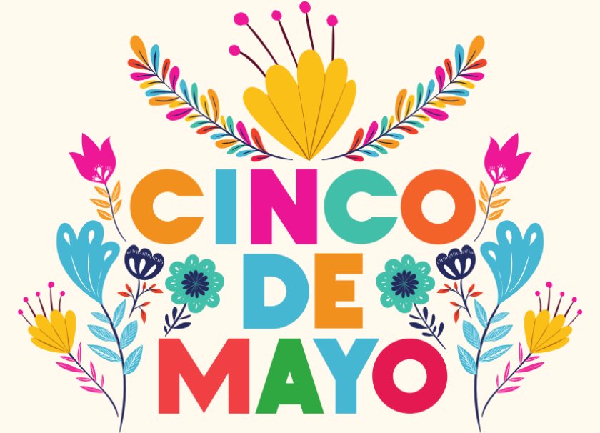 Happy Cinco de Mayo!