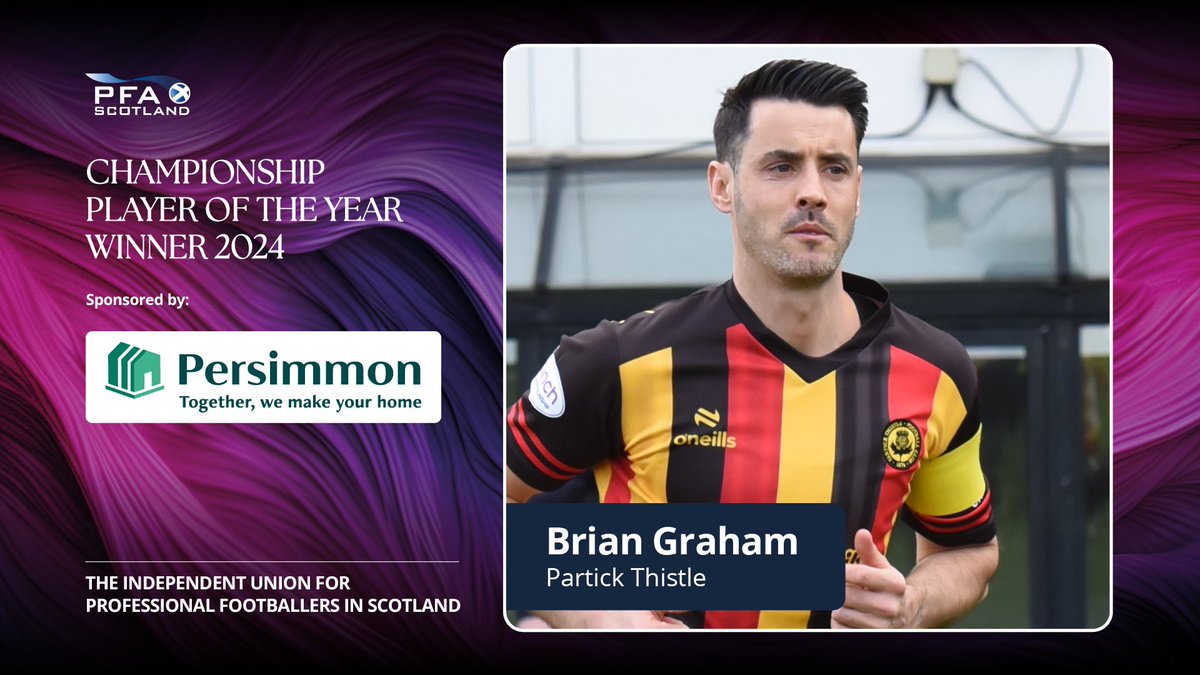 PFA Scotland Championship Player of the Year winner 🏆

As voted by the players....

Brian Graham - Partick Thistle 

@PersimmonHomes #PFASAwards