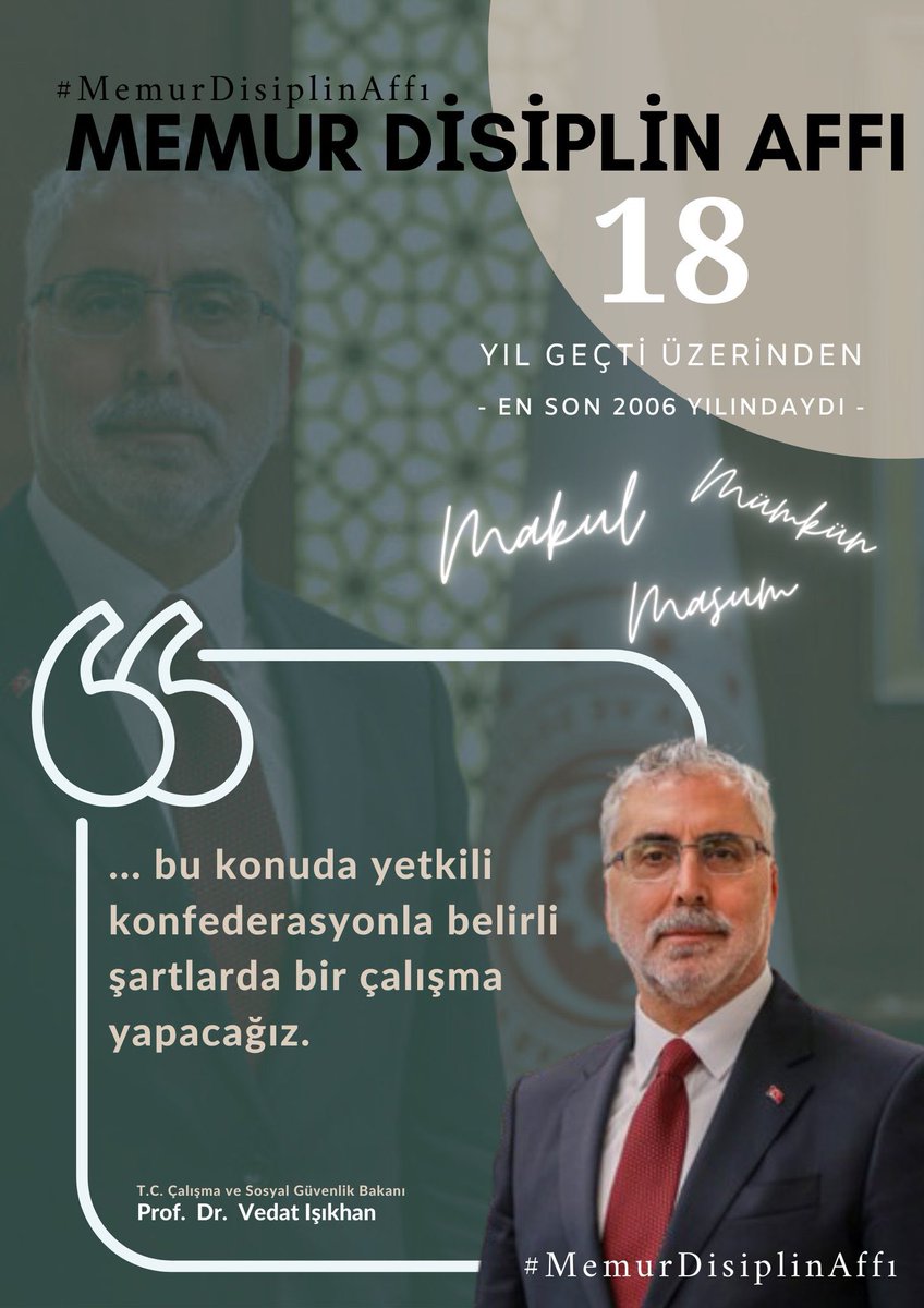 Çalışma ve Sosyal Güvenlik Bakanı <a href="/isikhanvedat/">Prof. Dr. Vedat Işıkhan</a>, memurlara disiplin cezası affının geleceğini açıkladı ve verdikleri sözü yerine getirmelerini istiyoruz.
#MemurDisiplinAffı
Affet Türkiyem 
AF İSTİYORUZ
x.com/MemurAfff/stat…