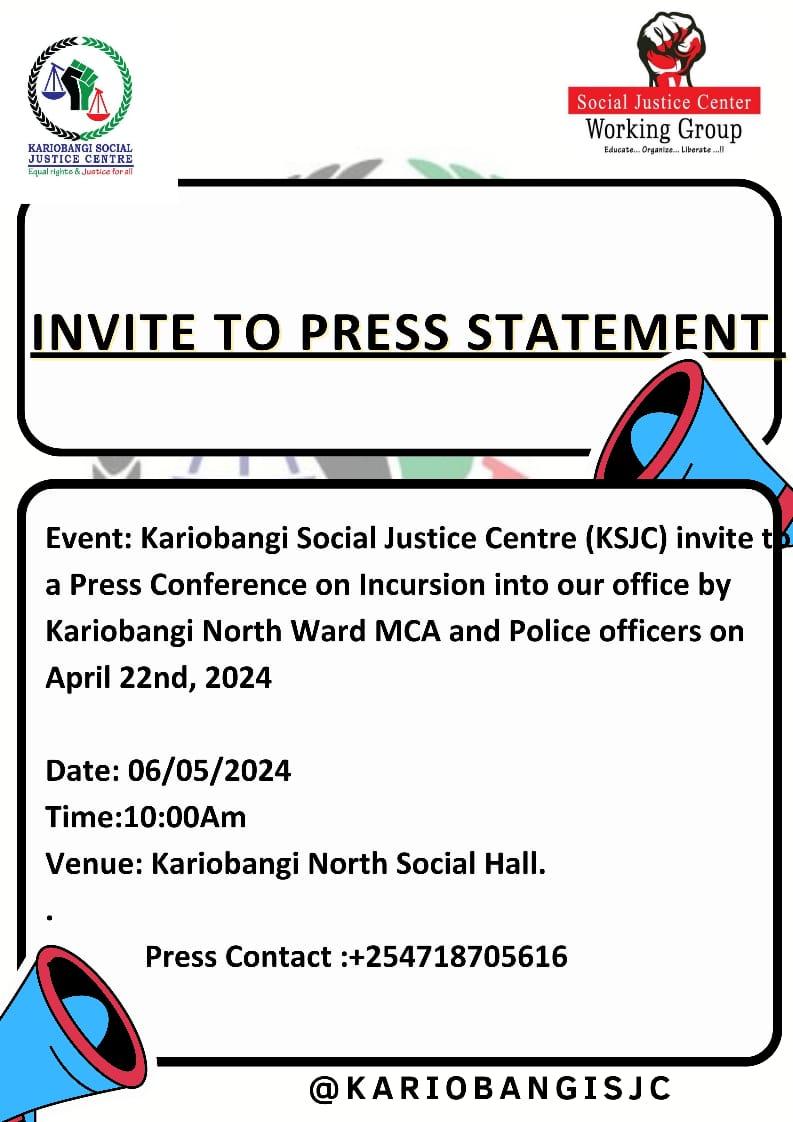 URGENT PRESS STATEMENT 🚨 Incursion into Kariobangi Social Justice Center by Kariobangi North Ward Member of County Assembly & police officers is unacceptable! Join us tomorrow as we address this impunity and violation of justice 🗓️ 6/05/3024 🕒 10am 📍 Kariobangi Social Hall