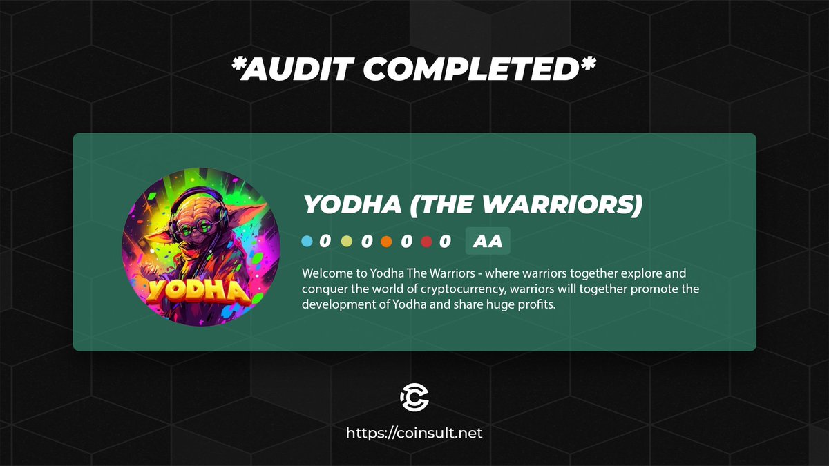 🔒 AUDIT COMPLETED FOR YODHA (THE WARRIORS)

🎁 GIVEAWAY: $10 (48 hours)

1⃣ Follow @Yodha_sol_  & @CoinsultAudits
2⃣ Like + RT this tweet
3⃣ Place a comment 💬

Go check out the full project page of Yodha (The warriors) 👇
coinsult.net/projects/yodha…

#giveaway #audit #smartcontract…