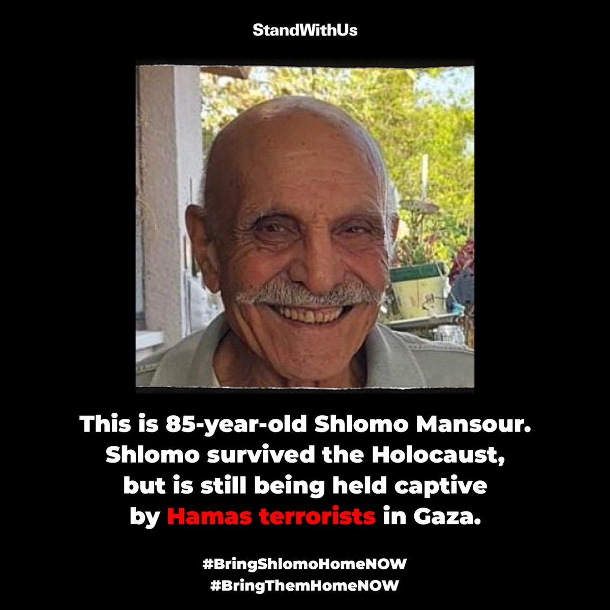 Shlomo survived the Holocaust. We MUST make sure that Shlomo survives this to. We #BringShlomoHomeNOW! #BringThemALLHomeNOW 🇮🇱🇮🇱💕💕✡️✡️