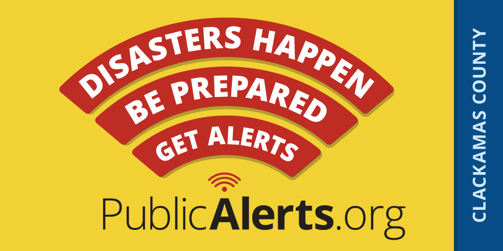 One of the easiest ways to get prepared for an emergency is to sign up for #PublicAlerts. If you’re in Clackamas County, you can get information by text, email, or phone about emergencies in your area and how to stay safe. Head to PublicAlerts.org/signup