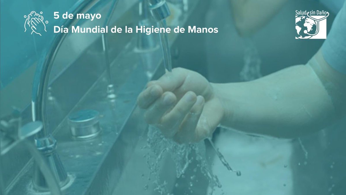 👐Día Mundial de la #HigieneDeManos ¿Conocés nuestra guía rápida que incluye criterios de adquisición, protección y alternativas más seguras para productos usados para la rutina del lavado de manos? Ingresá y descargala: saludsindanio.org/documentos/gui…