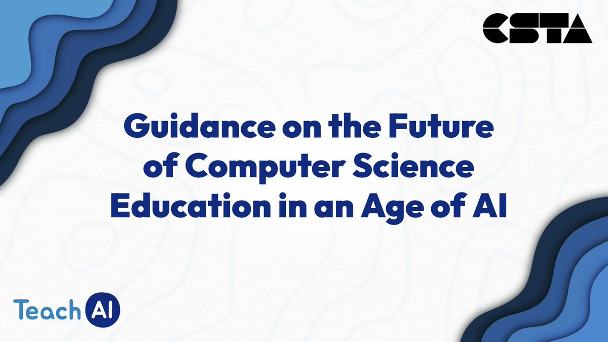 Calling all K-12 CS teachers! Help shape the future of CS education in the age of AI! It's the last chance to share your insights in this survey from CSTA & TeachAI. We'll develop guidance for educators for release at #CSTA2024. Complete by May 10: ow.ly/RU2B50RhzNy