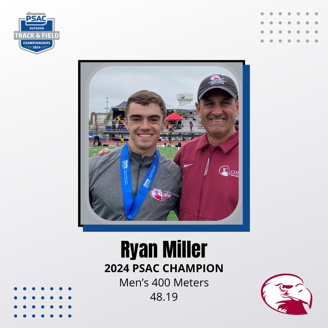 2024 @PSACSports Men's 400-Meter Champion: Ryan Miller, @HavenAthletics. Ryan held off ESU's Tyler Boone to give the Bald Eagles their first title in the 400 meters in 12 years! 🦅