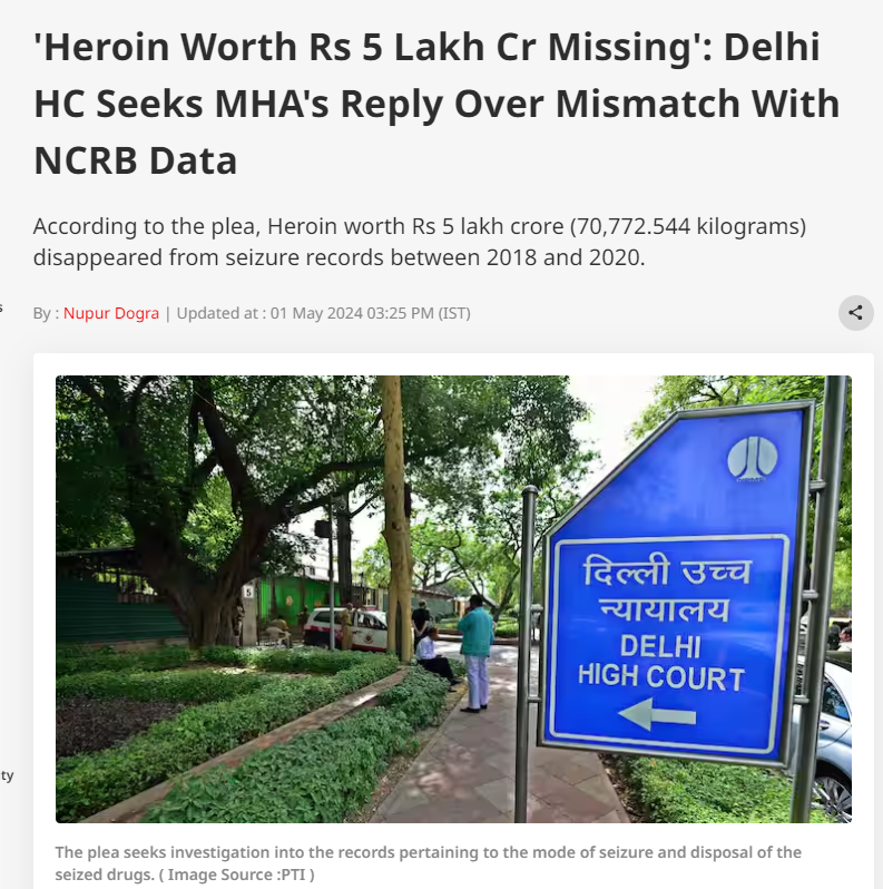 #BREAKING 

Heroin worth Rs 5 lakh crore (70,772.544 kilograms) DISAPPEARED from seizure records (2018 to 2020).

Delhi HC has sought a reply from the MHA (Ministry of Home Affairs) on the plea highlighting the irregularities between the NCRB data and the numbers provided by MHA.