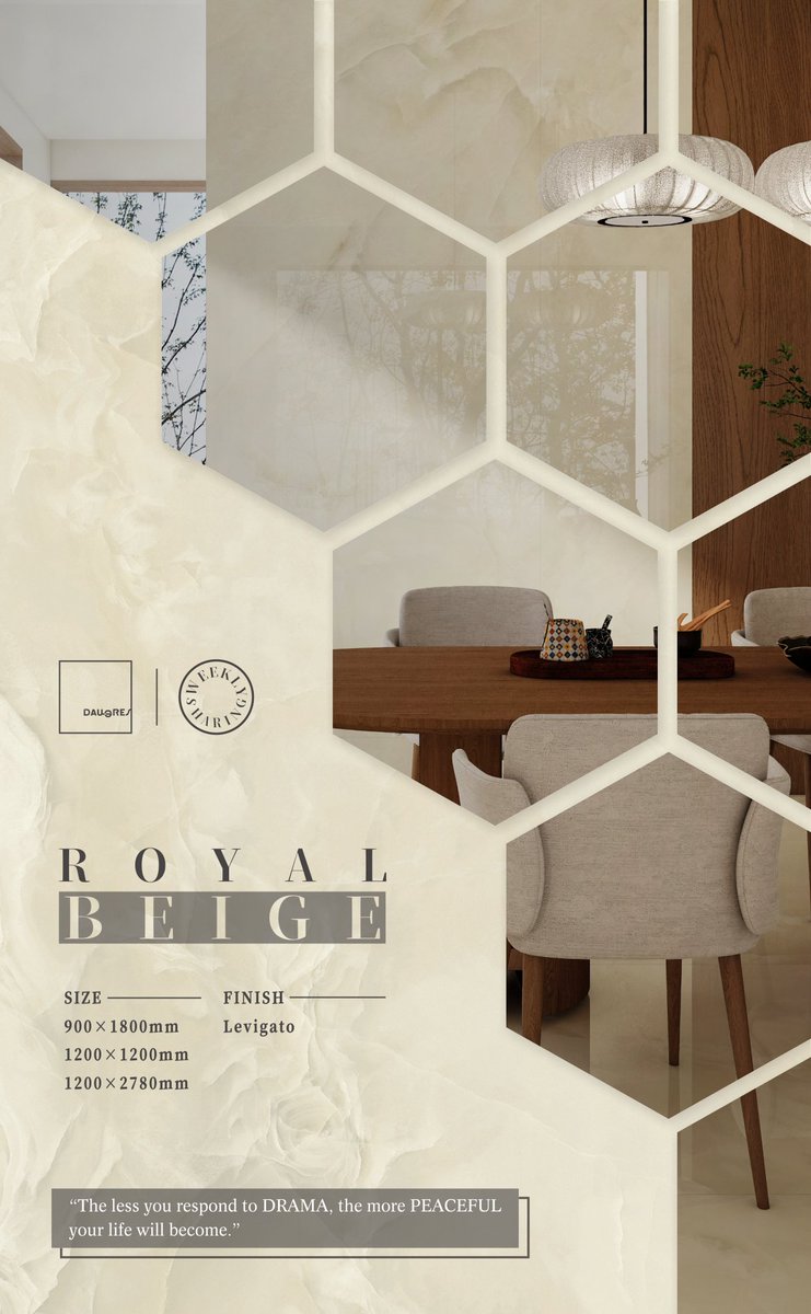Weekly Sharing | Royal Beige
The less you respond to DRAMA, the more PEACEFUL your life will become.
#tile #tiledesign #porcelain #interiordecor #italiandesign #stonelooktiles #marbledesign #1200x2780mm #1200x1200mm #900x1800mm #750x1500mm #600x1200mm #600x600mm #furnituredesign