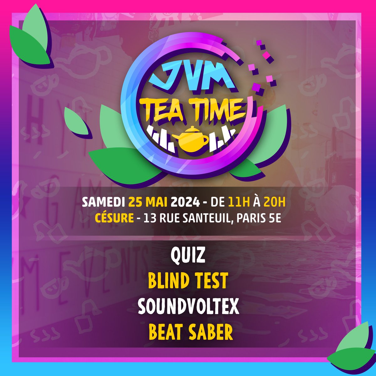 JVMEvents's tweet photo. Hey ~

Avant d’attaquer le mois de Juin le plus éprouvant en terme d’évents, on te propose de nous rejoindre pour un petit après midi détente à nos côtés ☀️ 

N’hésite pas à venir accompagné, c’est totalement GRATUIT. 🙈🔥

📍@cesureparis 

#BamBam #Quiz #beatsaber #soundvoltex https://t.co/IuNtuLZUIL