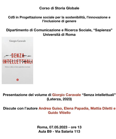 Martedì al Dipartimento di comunicazione e ricerca sociale @SapienzaRoma presentiamo e discutiamo il mio #Senzaintellettuali @editorilaterza con @mattiadiletti @guidotweet #ElenaPapadia #AndreaGuiso