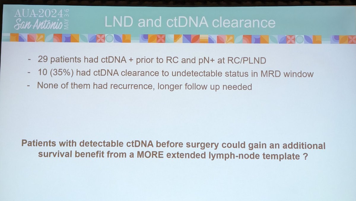 @siadaneshmand on how data from ctDNA suggest that lymph node dissection can be curative in pN+ undergoing radical cystectomy @IBCG_BladderCA #AUA2024