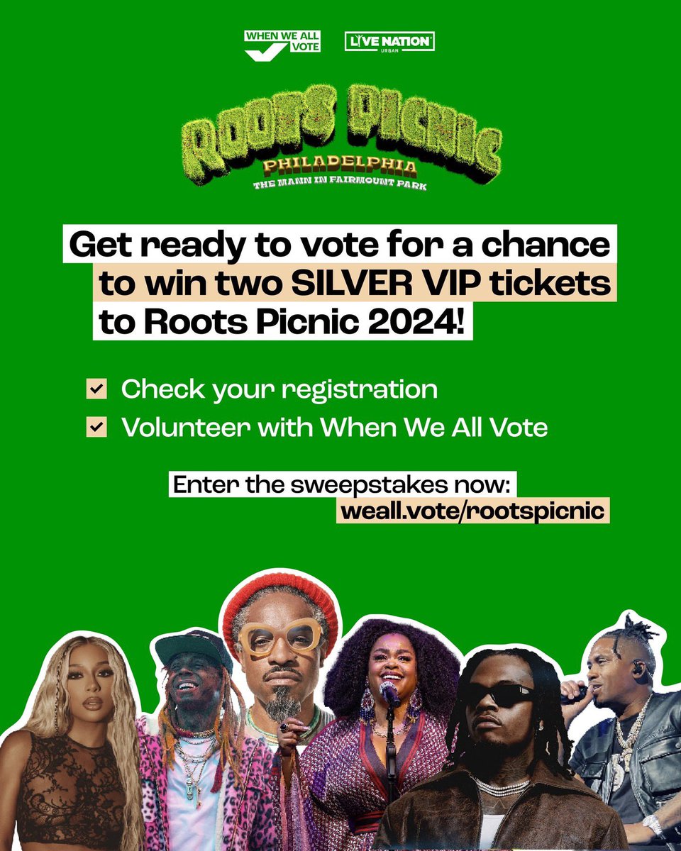 Still haven’t secured your tickets to the @RootsPicnic in June? 👀 We got you! 

Take any of these actions for a chance to win TWO SILVER VIP tickets 🎫:

✅ Check your registration
🗳️Volunteer with us

Enter the sweepstakes NOW at we all.vote/rootspicnic!