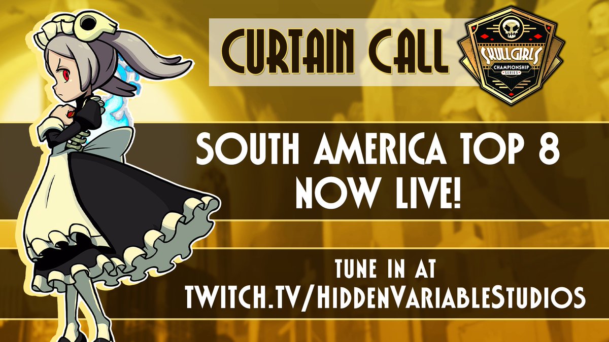 The final event in the Skullgirls Championship Series CURTAIN CALL is here! The South America Top 8 are live RIGHT NOW! Tune in at twitch.tv/hiddenvariable…