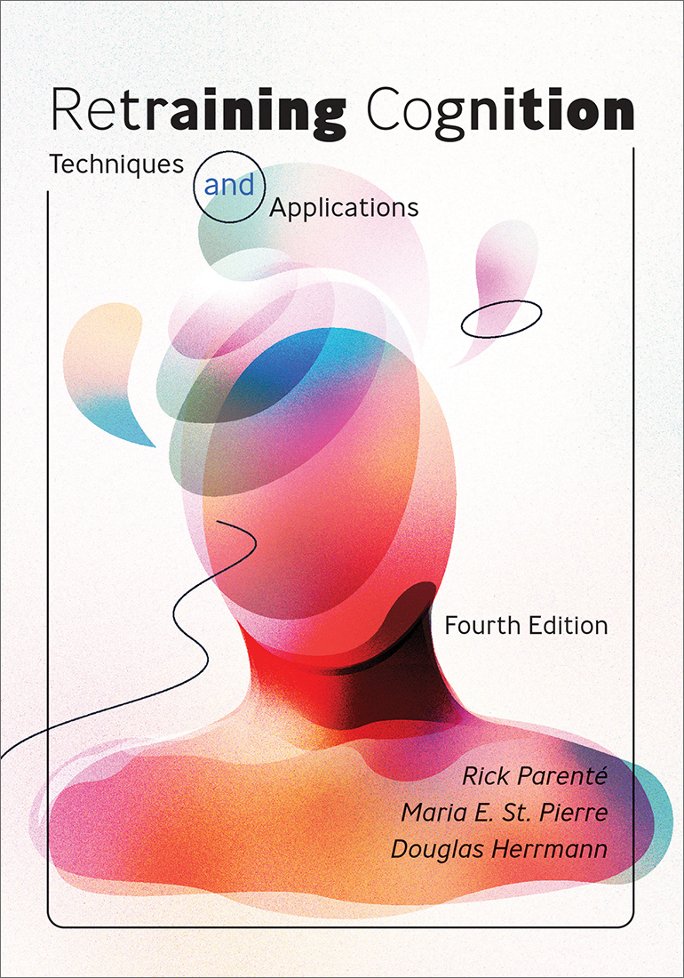 The recently revised 4th edition of Retraining Cognition: Techniques and Applications is a wealth of knowledge for professionals who treat persons with brain injuries, strokes, developmental delays, posttraumatic stress disorder, and more.
Learn more: bit.ly/3ILr4yG