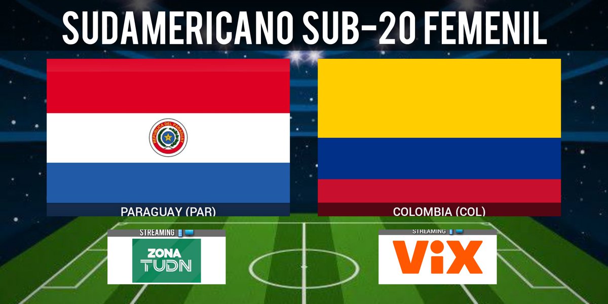 #Sub20Fem - #EllasEnVIX Paraguay 🆚 Colombia 🕔 17:00 hrs ET 📱 🖥 @Zona_TUDN en @VIX (USA) 🎙 @DBallinas 🎙 @marifermora90
