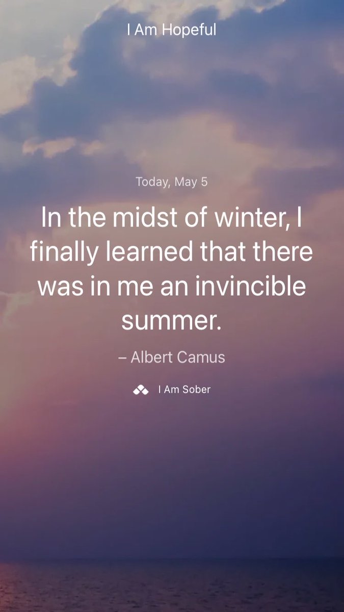 In the midst of winter, I finally learned that there was in me an invincible summer. – #AlbertCamus #iamsober