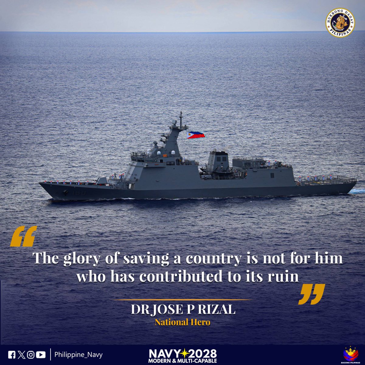 READ | The @Philippine_Navy's Leadership Quote for the Week. #ProtectingtheSeasSecuringOurFuture #ModernandMultiCapablePHNavy