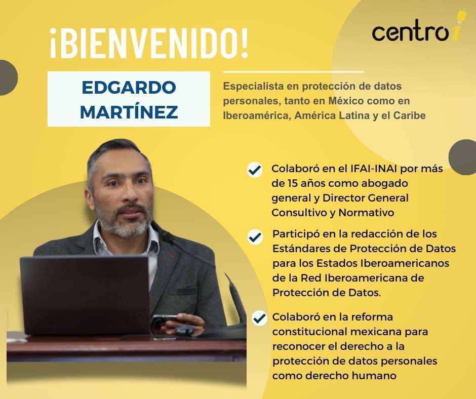 @emartinezrojas1se une a Centro-i! 🤩Seguimos creciendo y fortaleciéndonos ¡Bienvenido Edgardo Martínez, experto nacional e internacional en protección de datos personales, en los ámbitos normativo y consultivo! 👉centroi.org/conocenos/#Nue…