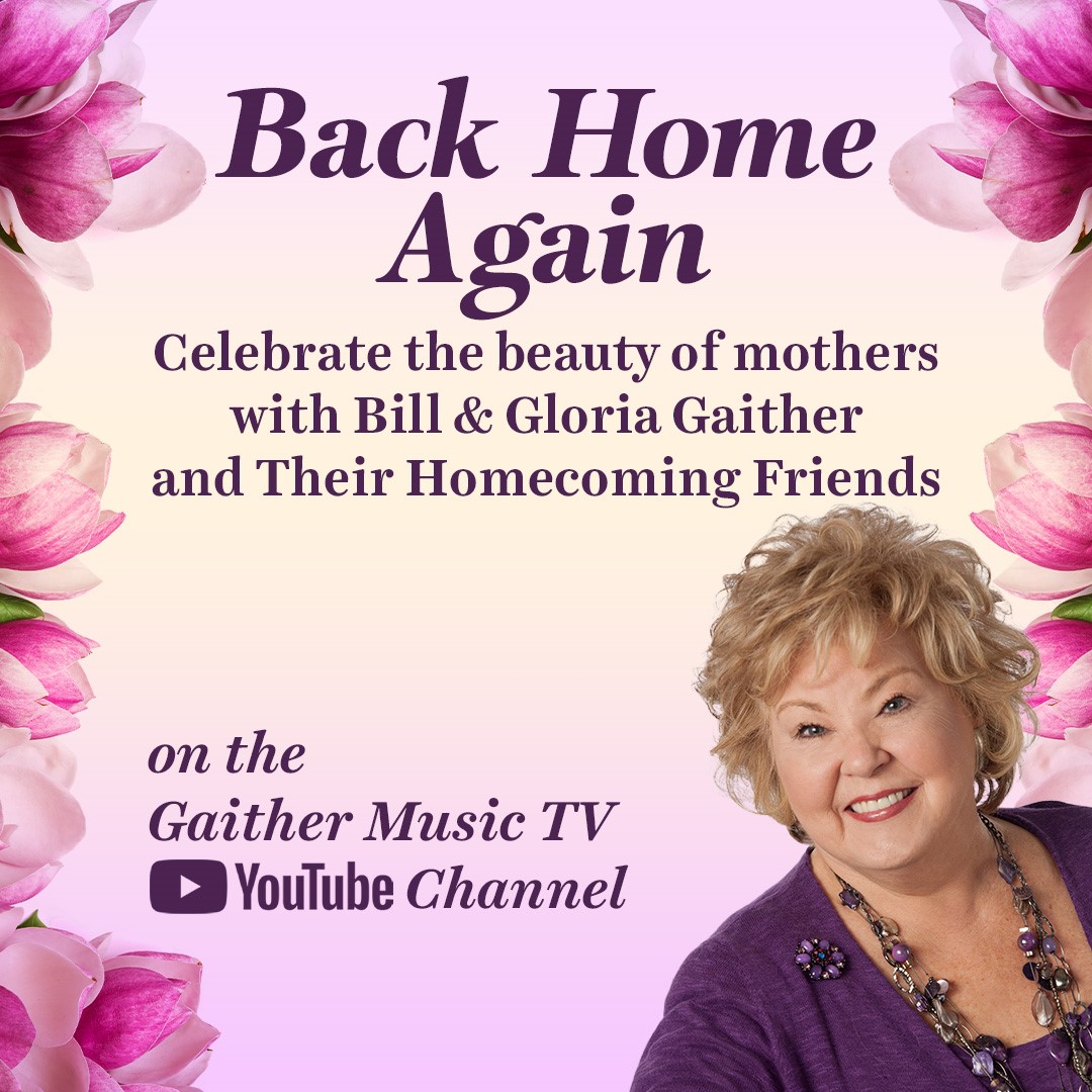 🌸 Celebrate the beauty of mothers with Bill & Gloria Gaither and their Homecoming Friends this Monday, May 6th at 10am ET! Set an alert for the premiere here: youtu.be/MYMPZkiztSw #GaitherMusic #GloriaGaither #MothersDay #YouTubePremiere