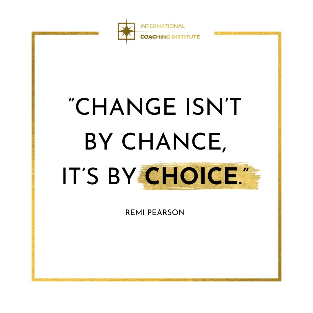 CoachingInst's tweet photo. What choices are you making today, to move towards the change you're wanting to create? https://t.co/lcDzKcUkbf