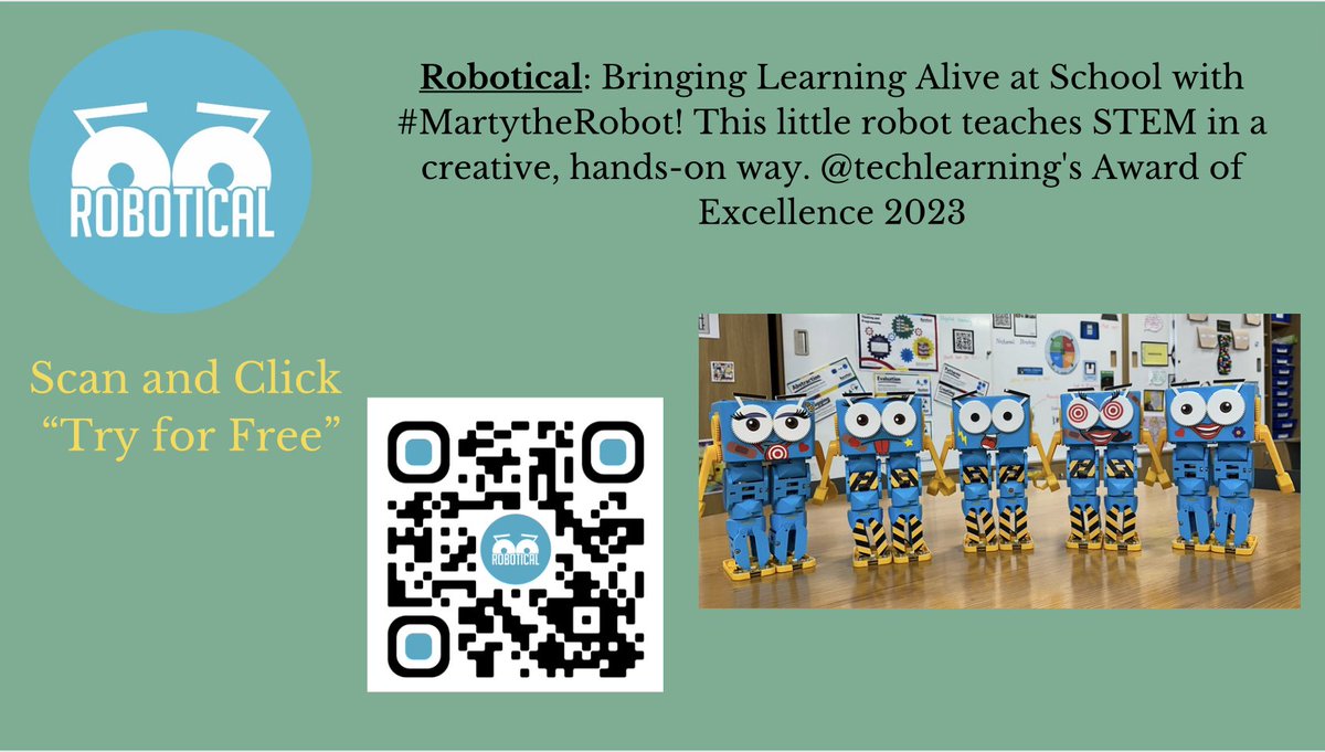 If you didn't get to scan the @RoboticalLtd free trial code in my session. Use the QR code below. @RoboticalLtd is bringing learning alive at school with #MartytheRobot! This little robot teaches STEM in a creative, hands-on way. @techlearning's Award of Excellence 2023