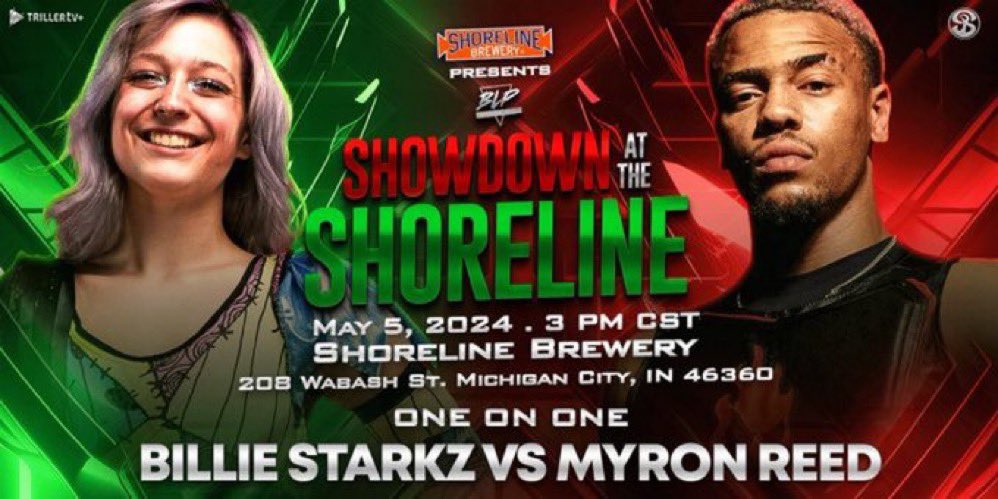 #BLPShoreline @ShorelineBrew plays host to a big first time ever match up with Billie Starkz vs Myron Reed happening now on @FiteTV trillertv.com/watch/blp-show…