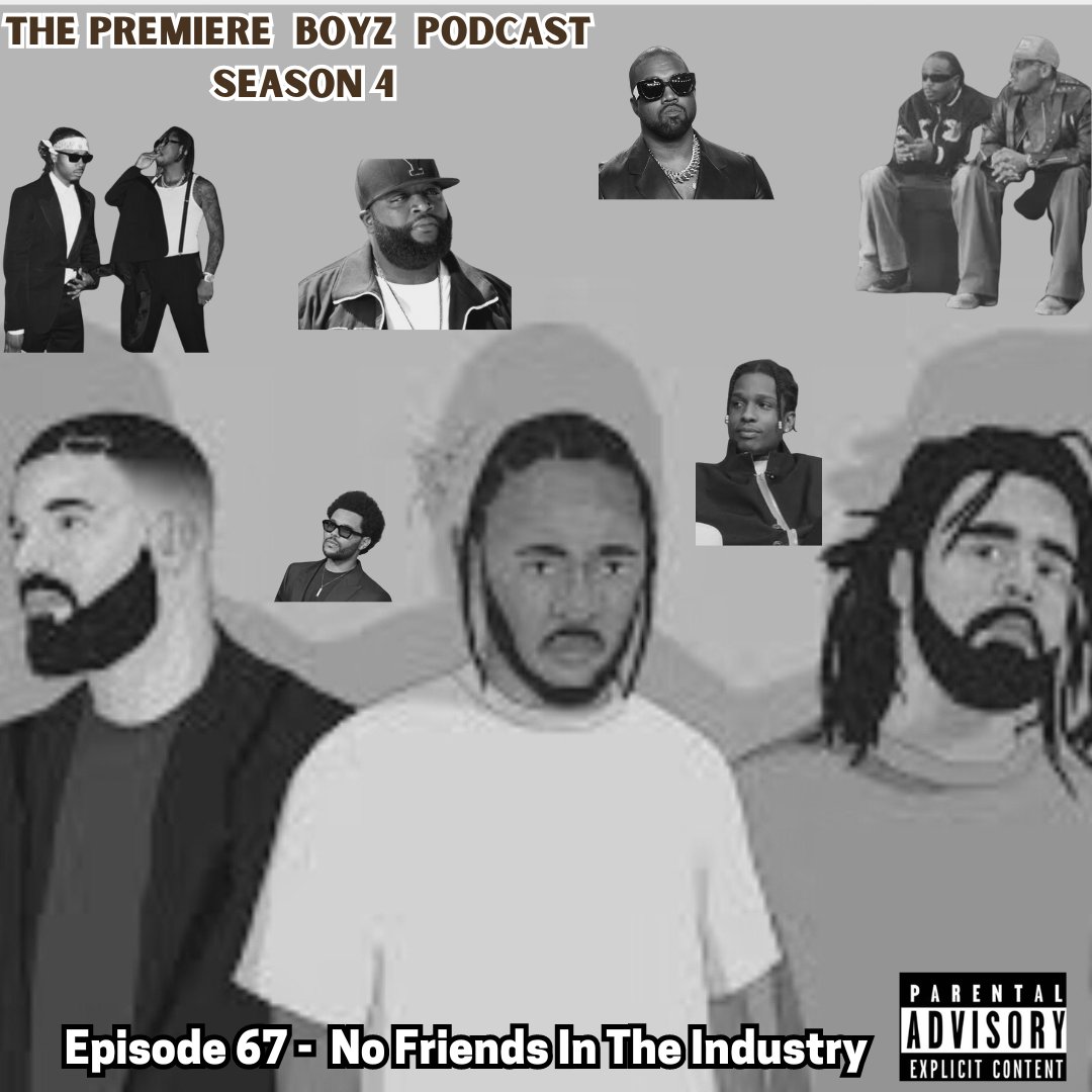 Check Out  The Latest Episode  Of The Premiere Boyz Podcast Episode 67 No Friends In the Industry Is Out Now

Hosted by
<a href="/KenMrgentleman/">Ken Aka MrGentleman</a>
<a href="/KingTalkSands/">Aaron King Talk Sands</a>
"The Star" Roddy Rod
<a href="/TCMMalimal/">Long Live The Chief</a>

Listen
goodpods.app.link/NVpkK1yFeJb

Or Search "The Premiere Boyz Podcast" On All Platforms