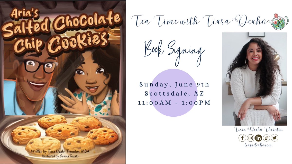 🫖Tea Time with Tiara Deahn • Book Signing • Sunday, June 9th • 11AM

🍪🧂eventbrite.com/e/tea-time-wit… 

#AriasSaltedChocolateChipCookies #booksigning #meettheauthor #sassysunday