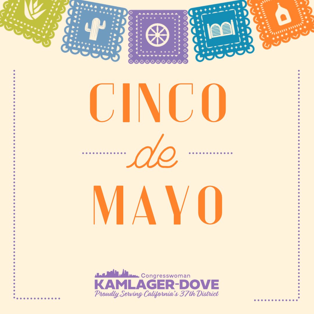 ¡Feliz Cinco de Mayo, CA-37! As we celebrate the Mexican Army’s victory at the Battle of Puebla, let us continue to draw inspiration from the ideals they stood for: freedom, self-determination and unity.