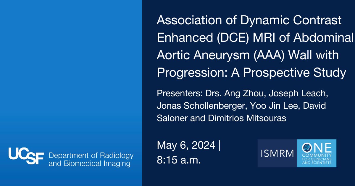 Researchers from @UCSFimaging will present on DCE MRI of the abdominal aortic aneurysm wall in their Power Pitch today. See you at 8:15 am! @ISMRM