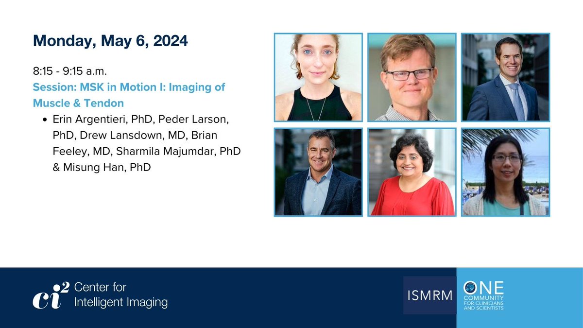 At @ISMRM, @UCSF_Ci2 & @UCSFOrthosurg researchers will be presenting a digital poster during the MSK in Motion I: Imaging of Muscle & Tendon Session. Make sure to check it out! #ISMRM24 #ISMRM