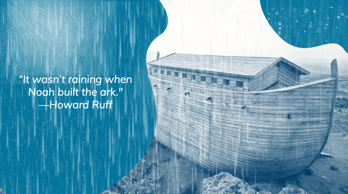 “It wasn’t raining when Noah built the ark.' —Howard Ruff” #inspiration #motivation #quotes #success #motivationalquotes