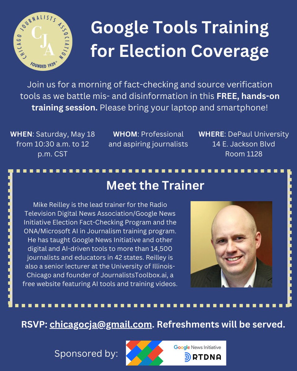 The new @CJA_Updates Board has gotten to work, & we’re offering our first event! Join us May 18 for a FREE Google Tools training covering fact-checking & tools for election coverage. We’re thrilled to have @itsmikereilley lead our session again! RSVP: chicagocja@gmail.com 👇